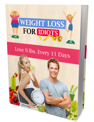 Weight Loss for Idiots